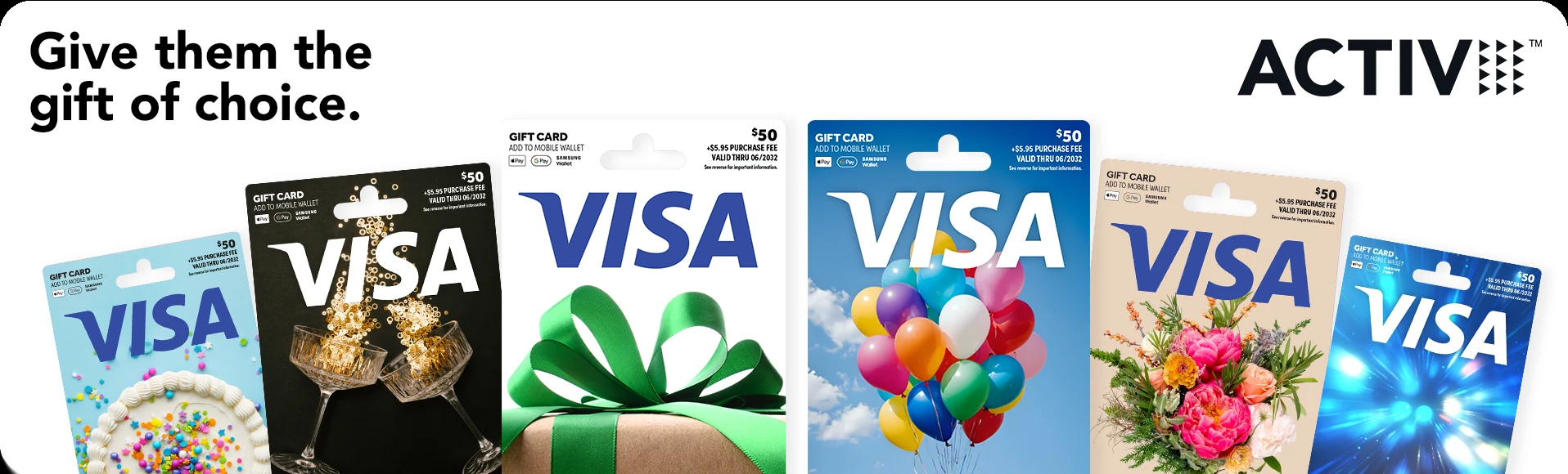Give them the gift of choice - Visa gift cards